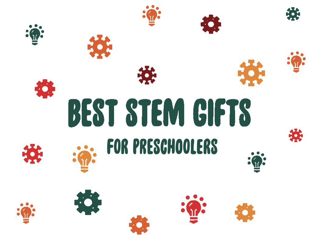 best stem gifts for preschoolers